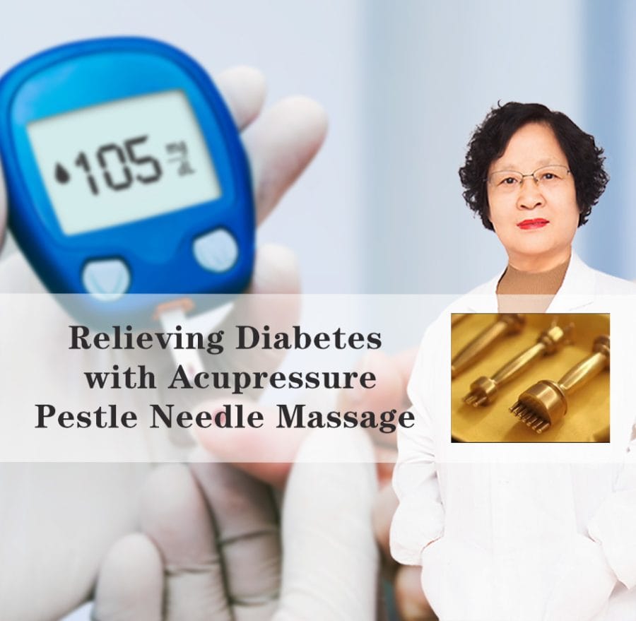 Relieving Diabetes with Pestle Needle Massage